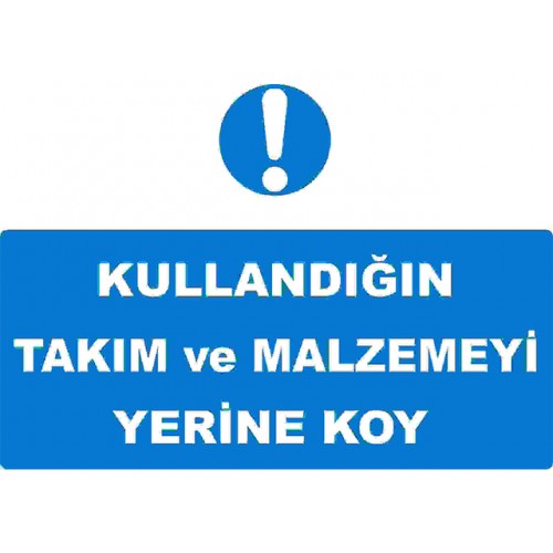 Kullandığın Takım Ve Malzemeyi Yerine Koy