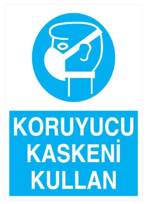 Koruyucu Maskeni Kullan Uyarı Levhası - Güvenlik Tabelası