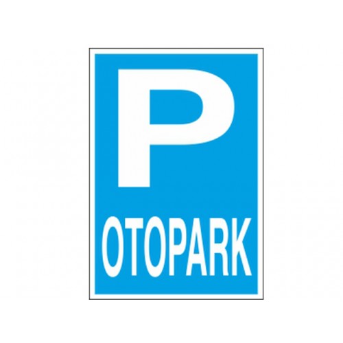 Otopark Uyarı Levhası