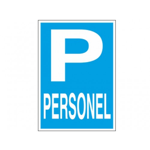 Personel Uyarı Levhası - Güvenlik Tabelası