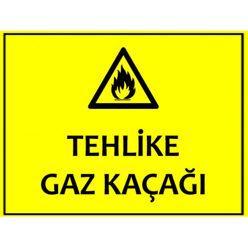 Tehlike Gaz Kaçağı Uyarı Levhası