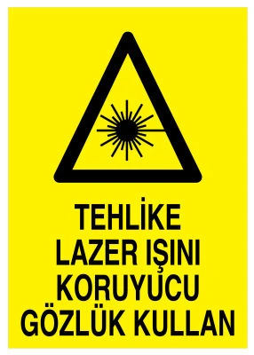 Tehlike Lazer Işını Koruyucu Gözlük Kullan Uyarı Levhası