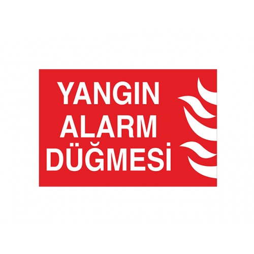 Yangın Alarm Düğmesi - Güvenlik Tabelası