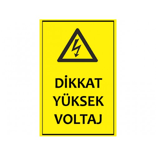 Yüksek Voltaj Uyarı Levhası - Güvenlik Tabelası