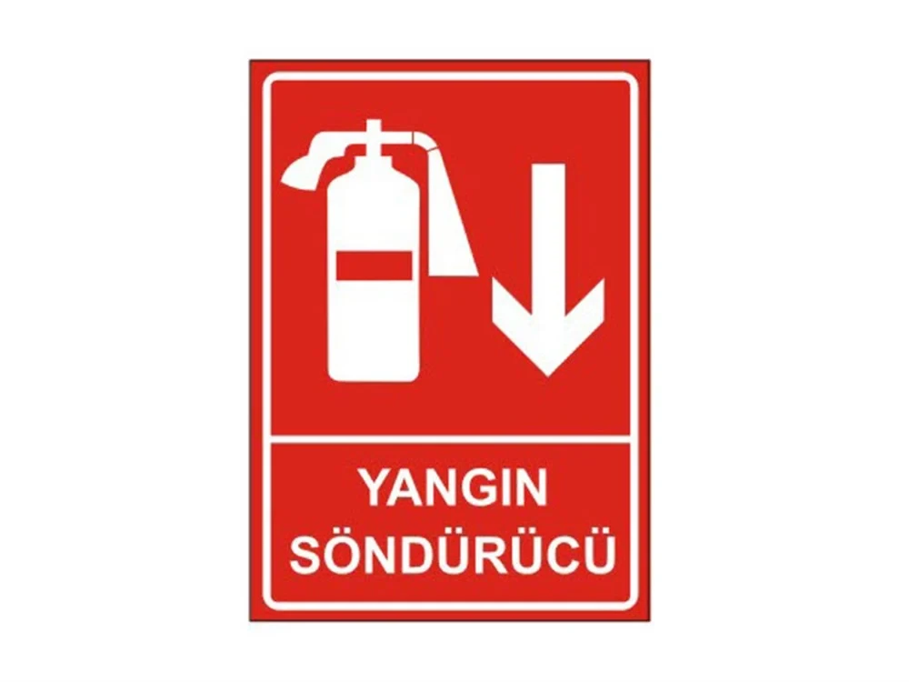 Yangın Söndürme Cihazı Uyarı Levhası - Güvenlik Tabelası