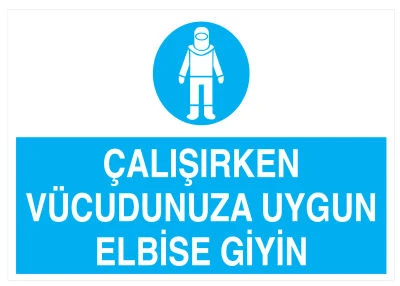 Çalışırken Vücudunuza Uygun Elbise Giyin