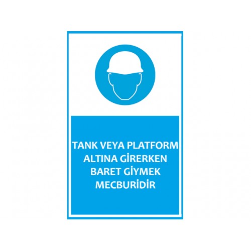Baret Giymek Mecburidir Uyarı Levhası - Güvenlik Tabelası